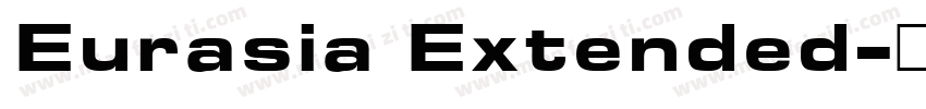 Eurasia Extended字体转换